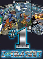 Zoom Suit #1 Hit Stands April 2006 and Sold Out in Days