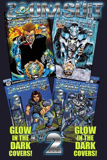 Zoom Suit Issue #2 Covers Glow in the Dark