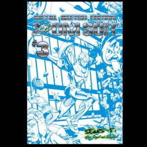 ZOOM SUIT #3 METAL SKETCH EDITION VARIANT BART SEARS