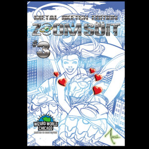 ZOOM SUIT #3 METAL SKETCH EDITION WIZARD WORLD EXCLUSIVE BILL TUCCI