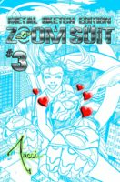 Zoom Suit #3 Metal Sketch Edition featuring Cover by Bill Tucci